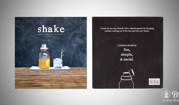 Shake Cocktail book drinkme drinkmemag.com