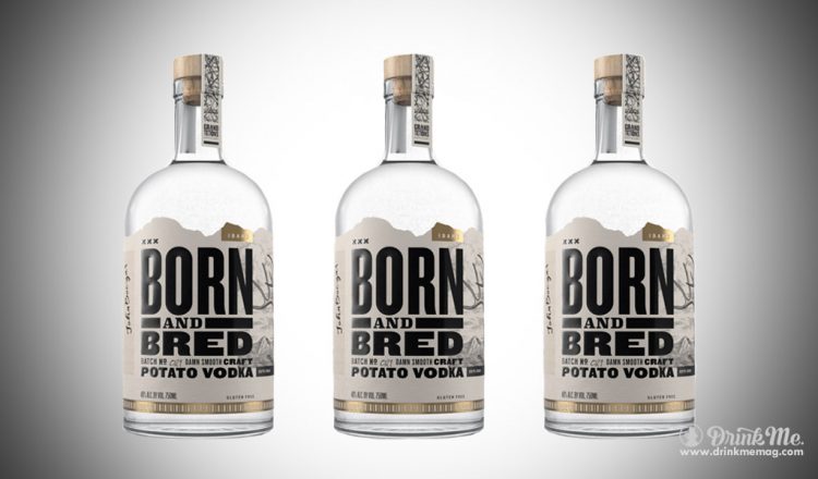 Born and Bred Vodka drinkmemag.com drink me Born and Bred Vodka